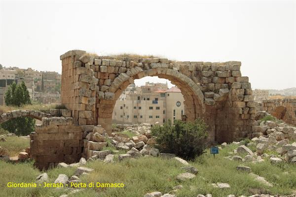 Giordania - Jerash - Porta di Damasco
