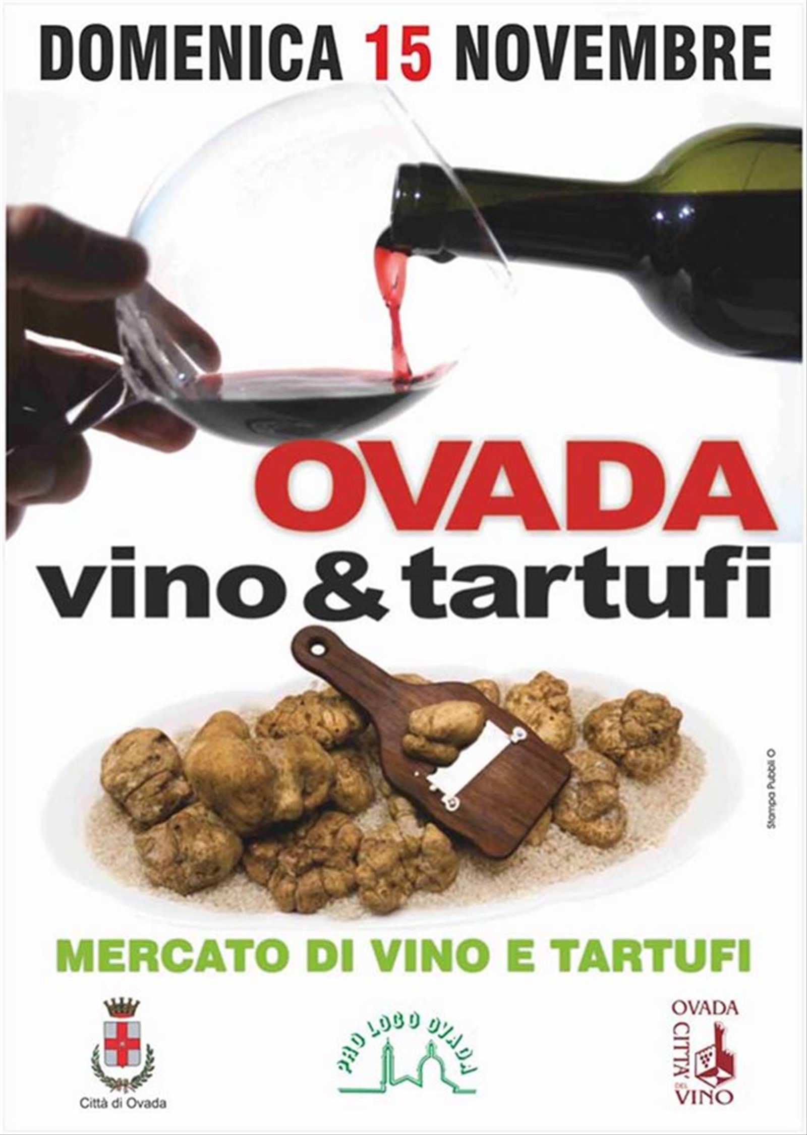 Ovada: Vino e Tartufi – sabato 14 e domenica 15 novembre 2015 Ovada (AL)